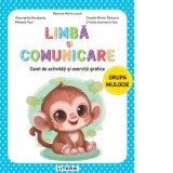 Limba si comunicare. Caiet de activitati si exercitii grafice. Grupa mijlocie