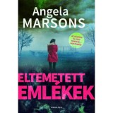 Eltemetett eml&eacute;kek - Angela Marsons