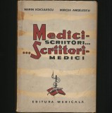 Cumpara ieftin MEDICI-SCRIITORI... SCRIITORI-MEDICI - MARIN VOICULESCU, MIRCEA ANGELESCU