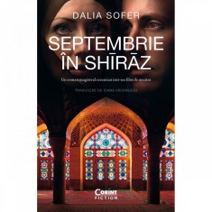 Septembrie in Shiraz, Dalia Sofer