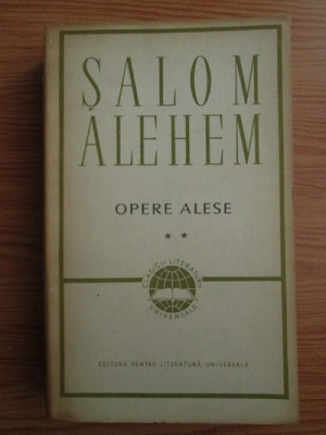 Salom Alehem - Opere alese volumul 2 foto