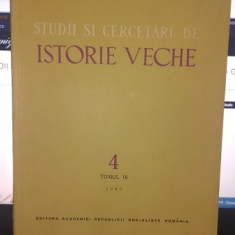 STUDII SI CERCETARI DE ISTORIE VECHE NR.4 , TOMUL 16/1965
