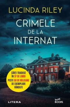 Crimele de la internat - lucinda riley foto