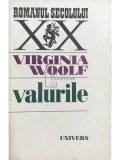 Virginia Woolf - Valurile (Editia: 1973)