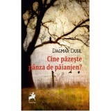 Cine pazeste panza de paianjen? | Dagmar Dusil