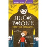 Hugo si Boone. O prietenie neobisnuita/Ellen Potter