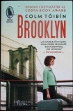 Brooklyn - Colm Toibin, Humanitas 2024, Raftul Denisei, Roman, Editie Paperback, Limba Romana, 299 pagini