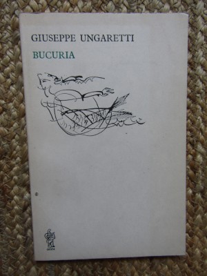Giuseppe Ungaretti - Bucuria (1988) foto