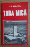 Tara mica/ L.I. Brejnev