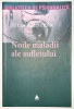 Noile maladii ale sufletului - Julia Kristeva, 2005, Editura Trei - Psihologie