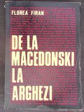 DE LA MACEDONSKI LA ARGHEZI-FLOREA FIRAN, CONSTANTIN M. POPA-360481