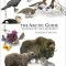 The Arctic Guide: Wildlife of the Far North