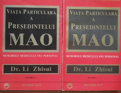 Viata Particulara A Presedintelui Mao 2 Vol. - Dr. Li Zhisui foto