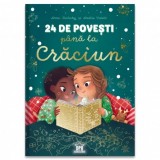 24 de povesti pana la Craciun, Anne Kalicky, Didactica Publishing House