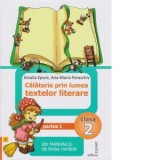 Calatorie prin lumea textelor literare din manualul de limba romana. Clasa a II-a. Partea I (B)