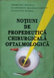 NOTIUNI DE PROPEDEUTICA CHIRURGICALA OFTALMOLOGICA-S. BUIUC, C. ROMANESCU, L. POPA-249586