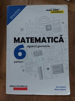 Matematica pentru clasa a 6-a (partea I)- Dan Zaharia, Maria Zaharia foto