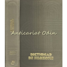 Dictionar De Filozofie - Pavel Apostol, Ion Banu, Adela Becleanu