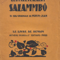 Flaubert, G. - SALAMMBO, ed. Artheme Fayard & Cie, Paris, 1933