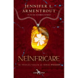 Neinfricare (al treilea volum al seriei Wicked) - Jennifer L. Armentrout