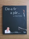 Geta Voinea - De-a fir a par