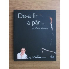 Geta Voinea - De-a fir a par