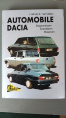 AUTOMOBILE DACIA.DIAGNOSTICARE INTRETINERE REPARARE- CORNELIU MONDIRU-1998 X4.