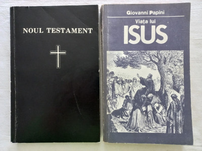 NOUL TESTAMENT AL DOMNULUI NOSTRU ISUS HRISTOS+ VIATA LUI ISUS- GIOVANNI PAPINI foto