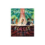Together, a Forest: Drawing Connections Between Nature's Diversity and Our Own
