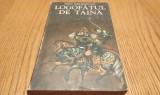 RODICA OJOG-BRASOVEANU - Logofatul de Taina - Editura Militara, 1978, 398 p.