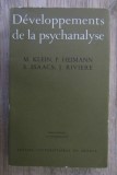 M. Klein, S. Isaacs, P. Heimann, J. Riviere - Developpements de la psychanalyse