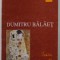 DUMITRU BALAET - TRAIRI SI FRAGMENTE , 1996