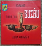 Judetul Buzau, album monografic// 2004