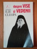DESPRE VISE SI VEDENII de ARHIMANDRIT ILIE CLEOPA 1993