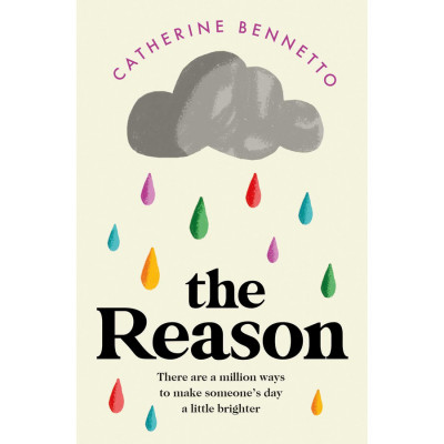 The Reason - Catherine Bennetto foto