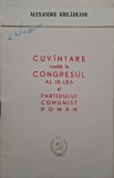 Cuvantare rostita la Congresul al IX-lea al Partidului Comunist Roman &ndash; Alexandru Birladeanu