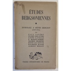 ETUDES BERGSONIENNES , HOMMAGE A HENRI BERGSON 1859 -1941 par PAUL VALERY ...ALBERT MILLOT , 1942