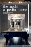 The Model as Performance | Thea Brejzek, Lawrence Wallen