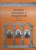ISTORIA MODERNA A ROMANILOR. PARTEA I (MIJLOCUL SECOLULUI AL XVII-LEA) CLASA VII-DEMIR DRAGNEV, EMIL DRAGNE-240325