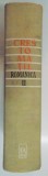 CRESTOMATIE ROMANICA sub conducerea ACAD. IORGU IORDAN de MIOARA AVRAM...MIRELA TEODORESCU , VOL AL II LEA : SECOLELE AL XVII LEA - AL XVIII LEA , 196