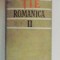 CRESTOMATIE ROMANICA sub conducerea ACAD. IORGU IORDAN de MIOARA AVRAM...MIRELA TEODORESCU , VOL AL II LEA : SECOLELE AL XVII LEA - AL XVIII LEA , 196