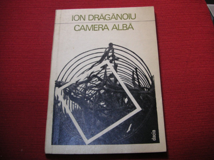 Ion Draganoiu - Camera alba (dedicatie, autograf)