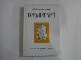 FRESCA UNEI VIETI - CECILIA CUTESCU STORCK