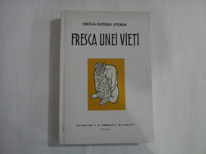 FRESCA UNEI VIETI - CECILIA CUTESCU STORCK