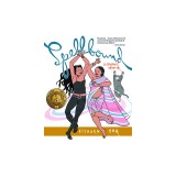 Spellbound: A Graphic Memoir