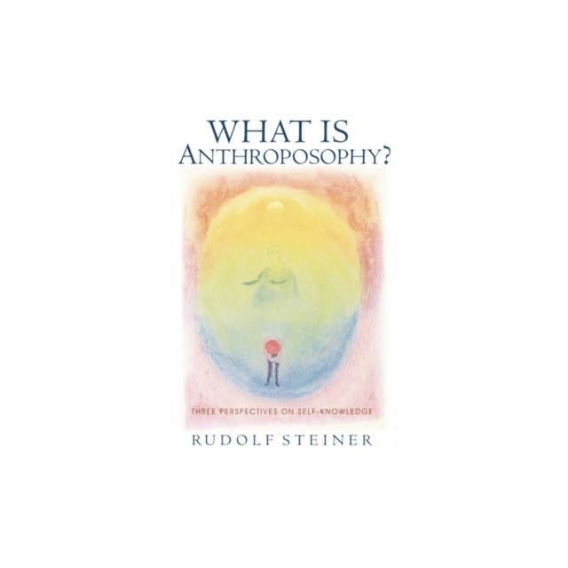 What Is Anthroposophy