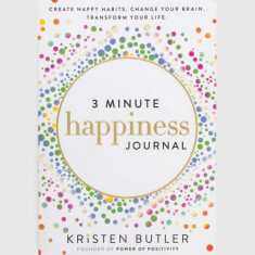 carte 3 Minute Happiness Journal by Kristen Butler, English