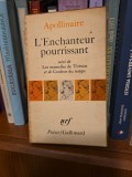 L/Enchanteur pourrissant - Apollinaire