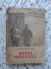 Marea Pregatire - Alexandru Jar (ESPLA 1952) Roman, Beletristica, Editie Veche, Limba Romana, 334 Pagini