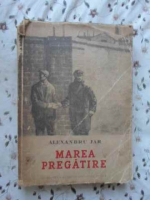 MAREA PREGATIRE (PUTIN UZATA)-ALEXANDRU JAR foto